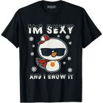 Im Sexy and I Snow It Retro Snowman Funny T-Shirt